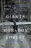 Giants of the Monsoon Forest