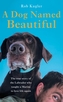 A Dog Named Beautiful