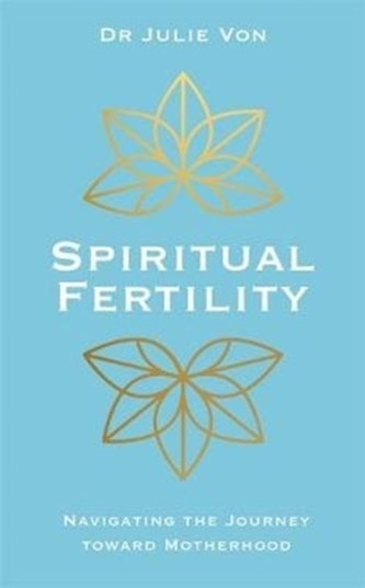 Spiritual Fertility