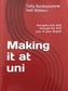 Making it at Uni