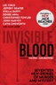 Invisible Blood