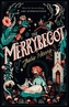 The Merrybegot