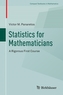Statistics for Mathematicians