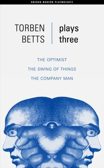 Torben Betts: Plays Three