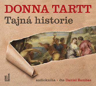 Tajná historie - 2 CDmp3 (Čte Daniel Bambas) Tajná historie - 2 CDmp3 (Čte Daniel Bambas)