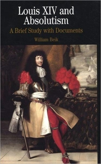 Louis XIV and Absolutism