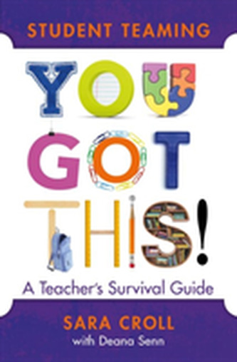 Student Teaming: You Got This!