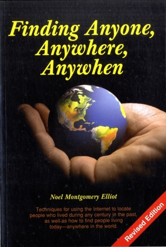 Finding Anyone, Anywhere, Anywhen