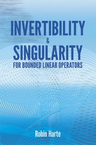 Invertibility and Singularity for Bounded Linear Operators