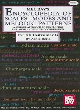 Encyclopedia of Scales, Modes and Melodic Patterns