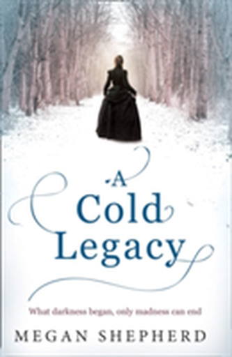A Cold Legacy