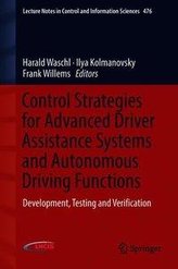 Control Strategies for Advanced Driver Assistance Systems and Autonomous Driving Functions