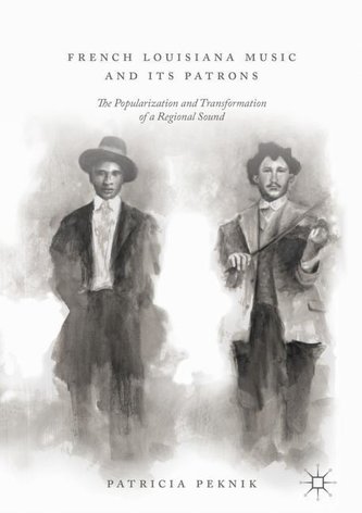 French Louisiana Music and Its Patrons