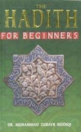 The Hadith for Beginners