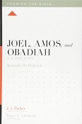 Joel, Amos, and Obadiah