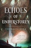 ECHOES OF UNDERSTOREY