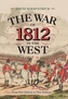 WAR OF 1812 IN THE WEST