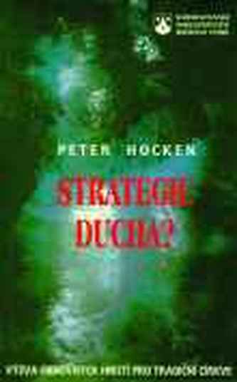 Strategie Ducha ?