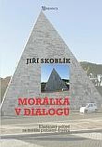 Morálka v dialogu