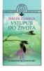Vstupuji do života