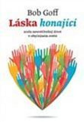 Láska konající Láska konající