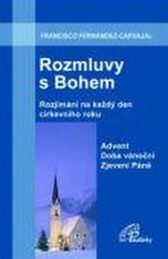 Rozmluvy s Bohem (1)