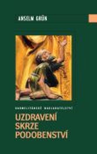 Uzdravení skrze podobenství