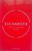 Eucharistie - Mysterium fidei