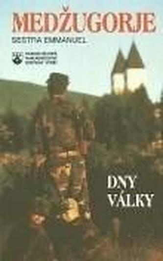 Medžugorje - dny války