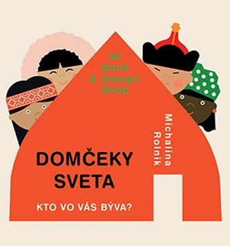 Domčeky sveta Domčeky sveta