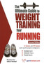 Ultimate Guide to Weight Training for Running