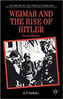 Weimar and the Rise of Hitler