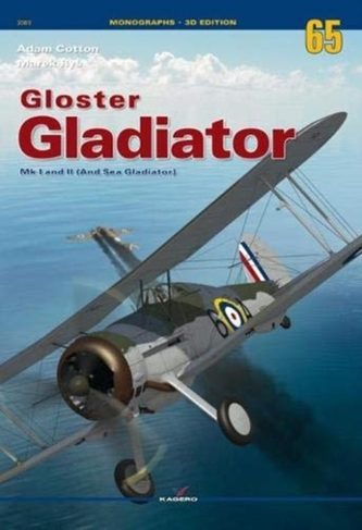 Gloster Gladiator Mk I and II (and Sea Gladiator)