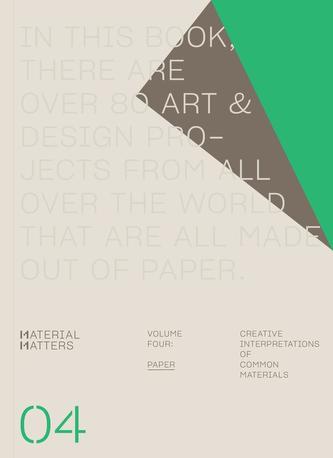 Material Matters 04: Paper