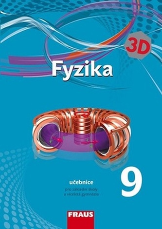 Fyzika 9 Nová generace
