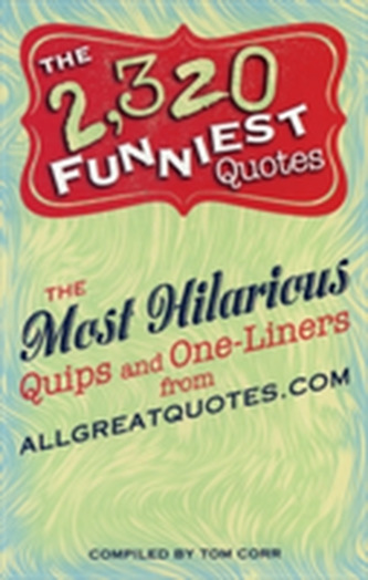 The 2,320 Funniest Quotes