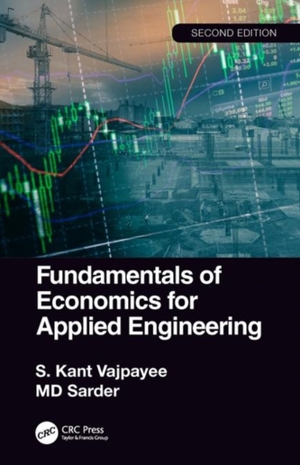 Fundamentals of Economics for Applied Engineering, 2nd edition