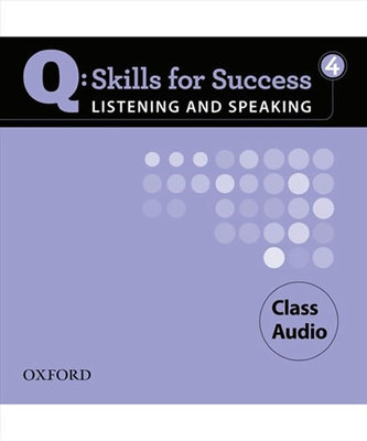 Q Skills for Success 4 List&Speak CDs /4