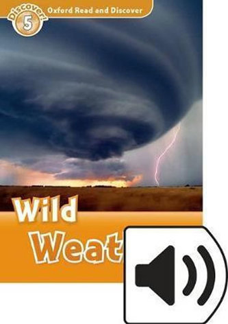 Oxford Read & Disc 5 Wild Weather+Mp3Pk Oxford Read & Disc 5 Wild Weather+Mp3Pk