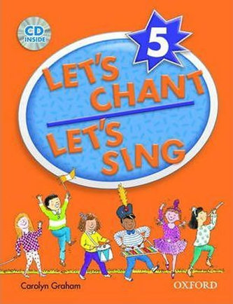 Let´s Chant, Let´s Sing 5 Bk+CD Pk
