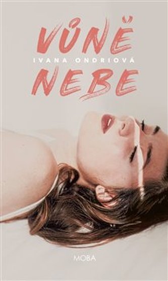 Vůně nebe Vůně nebe