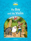 Classic Tales 1 The Boy&the Violin