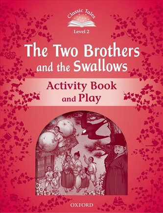 Classic Tales 2 The Two Brothers AB
