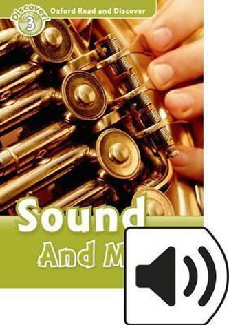 Oxford Read and Discover Level 3 Sound and Music with Mp3 Pack