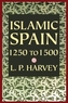 Islamic Spain, 1250-1500
