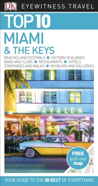 Top 10 Miami and the Keys