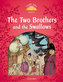 Classic Tales 2 The Two Brothers+Mp3
