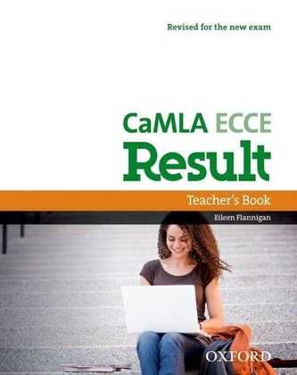 CaMLA ECCE Result Teacher´s Book CaMLA ECCE Result Teacher´s Book