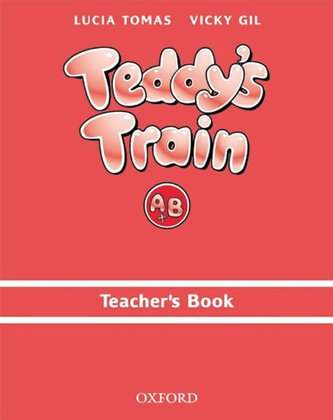 Teddy´s Train A+B Teacher´s Book