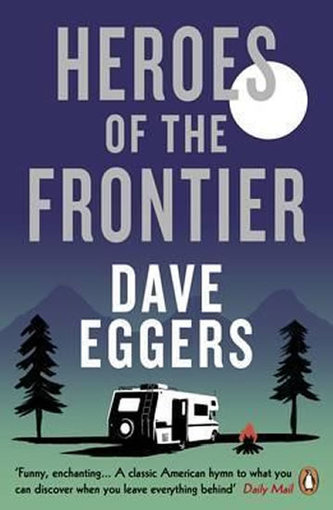 Heroes Of the Frontier